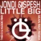 Little Big (Original Mix) - Jondi & Spesh lyrics