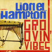 Groovin' Vibes (Remastered) - Lionel Hampton
