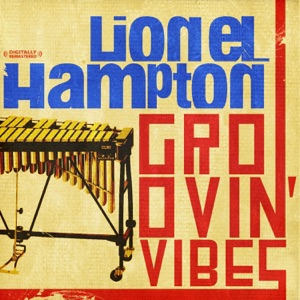 Groovin' Vibes (Remastered)