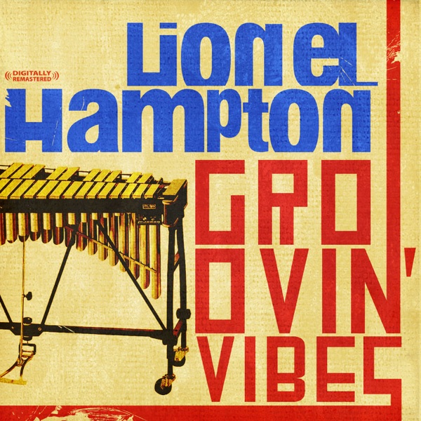 Groovin' Vibes (Remastered)