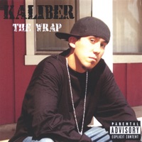 The Wrap [Enhanced] - Kaliber