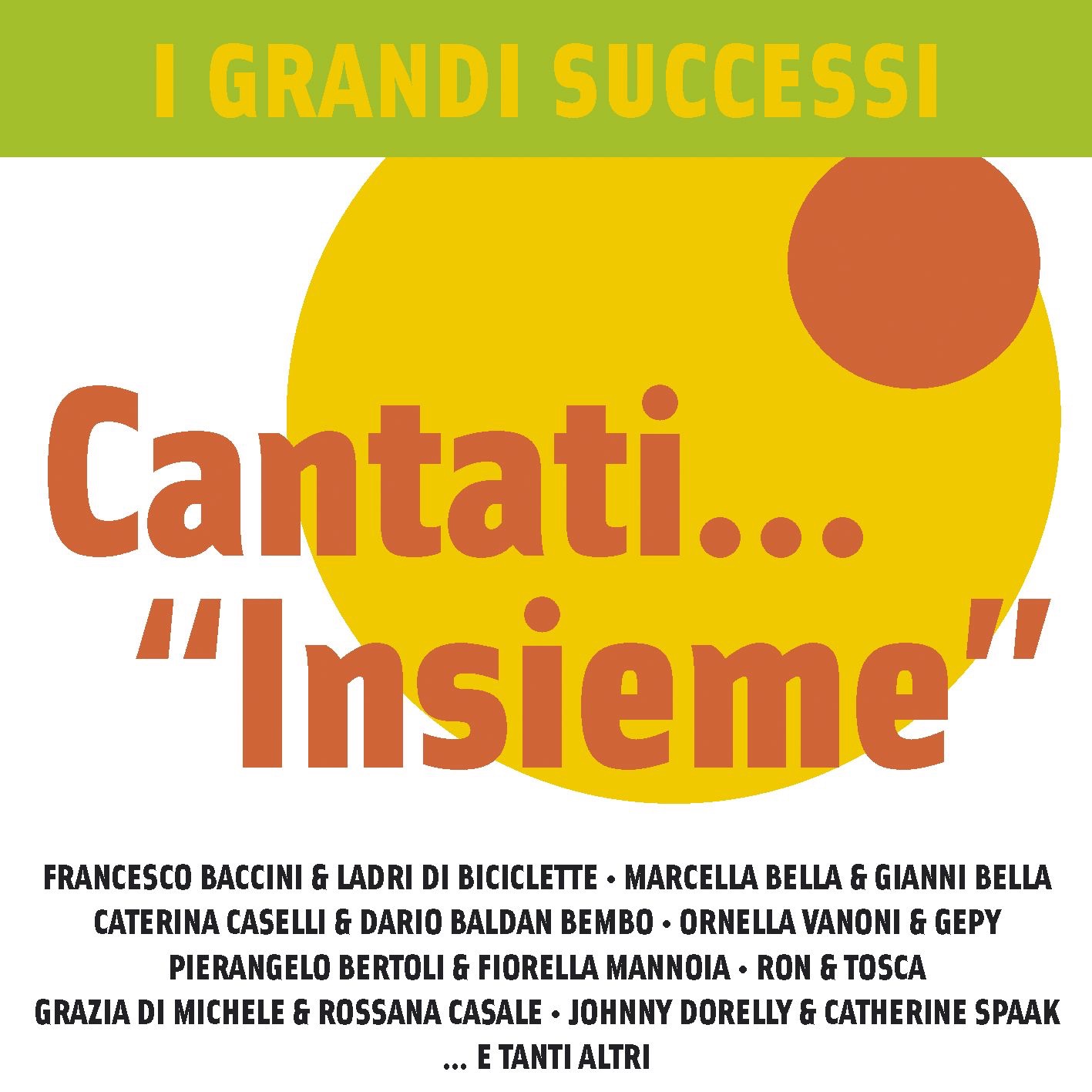 I Grandi Successi Cantati... "Insieme"