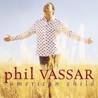American Child - Phil Vassar