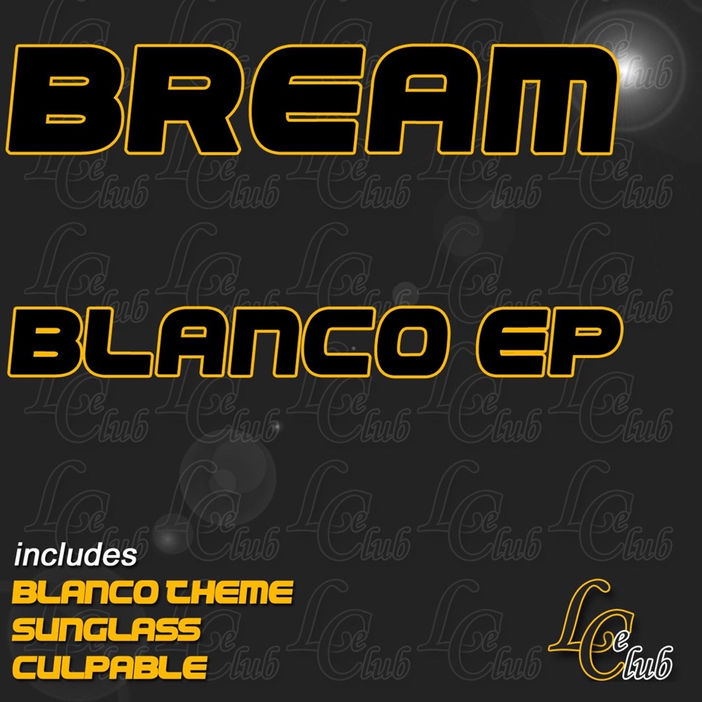 Обложка альбома «Blanco - Single» — Bream