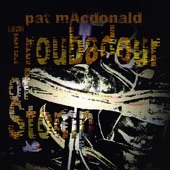 Pat Macdonald - The Governor