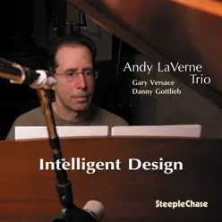 Intelligent Design - Andy LaVerne Intelligent Design - Andy LaVerne