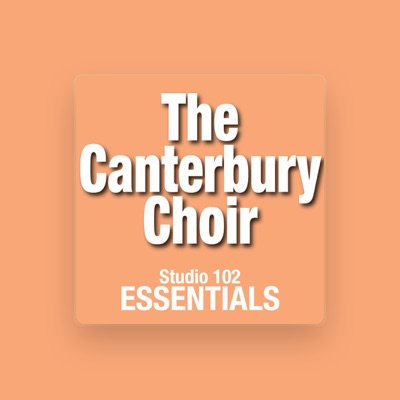 Listen to The Canterbury Choir, watch music videos, read bio, see tour dates & more!