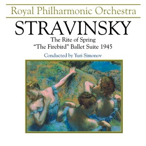 Stravinsky: The Rite of Spring & "The Firebird" Ballet Suite 1945