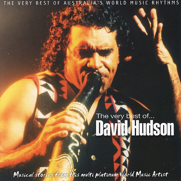 The Very Best Of...David Hudson (Re-mastered)