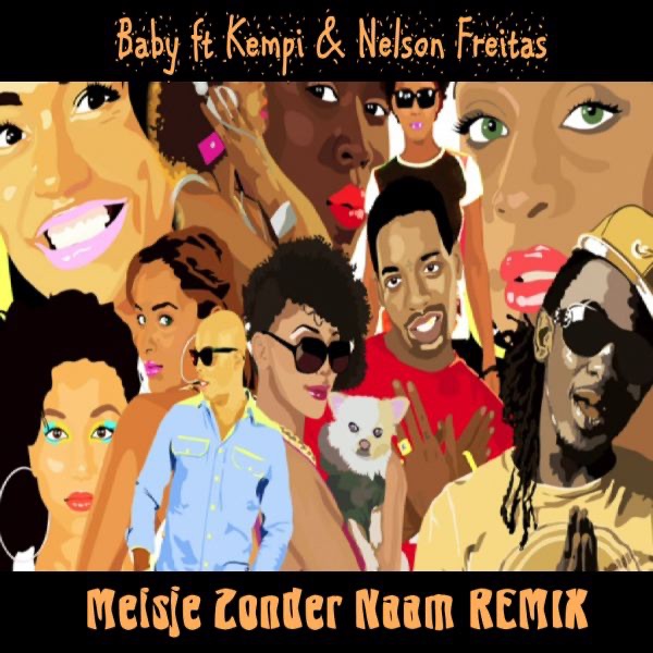 Meisje Zonder Naam (feat. Nelson Freitas & Kempi) [Remix]