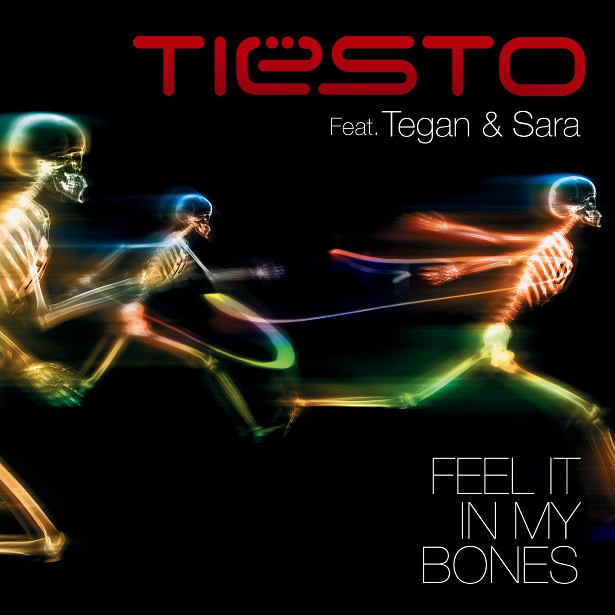 Tiësto feel it in my bones