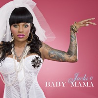 Baby Mama - Jacki-O