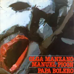 Papá Boléro - Olga Manzano