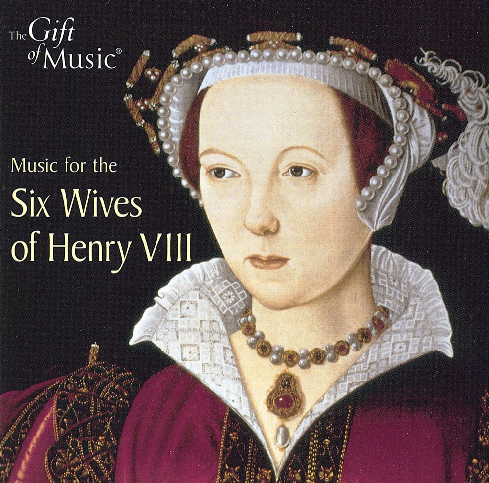 Обложка альбома «Henry Viii: Vocal and Instrumental Music (Music for the 6 Wives of Henry Viii)» — Matthew Spring, Sara Stowe, Jon Banks & Martin Souter