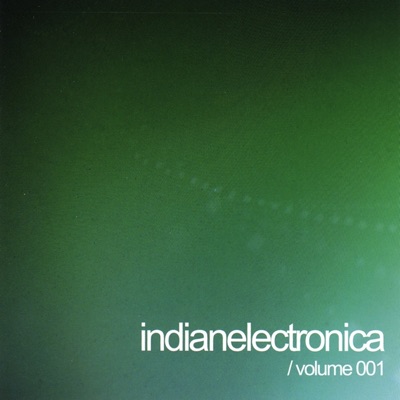 Indian Electronica, Vol. 1