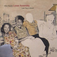 Mike Reed's Loose Assembly - Mike Reed's Loose Assembly
