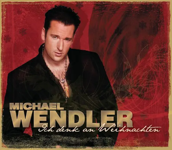Ich Denk An Weihnachten — Michael Wendler