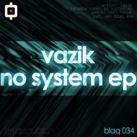 No System - EP - Vazik
