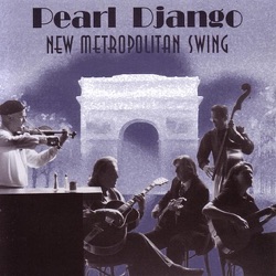 Pearl Django - It's What Curley Said to Moe