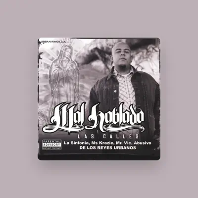 Listen to Mal Hablado, watch music videos, read bio, see tour dates & more!