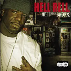 Hell Up In the Bronx - Hell Rell Hell Up In the Bronx - Hell Rell