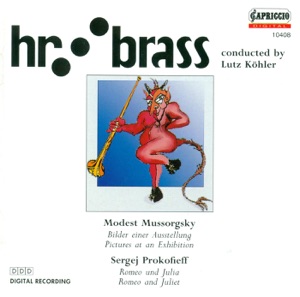 Mussorgsky: Pictures At an Exhibition - Prokofiev: Romeo and Juliet