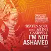 Beaten Soul - I'm Not Ashamed (feat. Selina Campbell) [Distant People Remix]