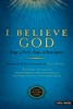I Believe God