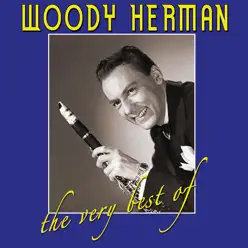 The Best Of - Woody Herman