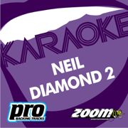 Zoom Karaoke - Neil Diamond 2 - Zoom Karaoke