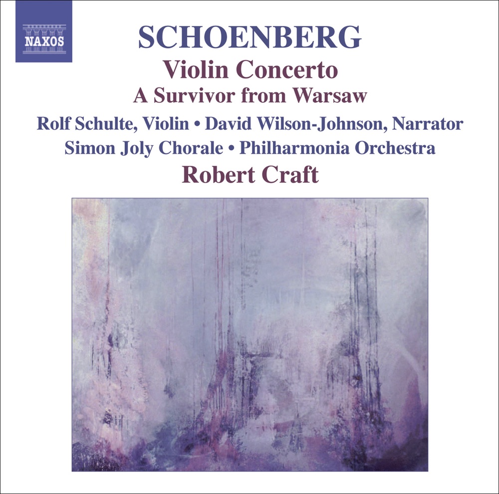 Обложка альбома «Schoenberg: Violin Concerto, Ode to Napoleon, A Survivor from Warsaw» — Simon Joly Chorale, Robert Craft & Philharmonia Orchestra