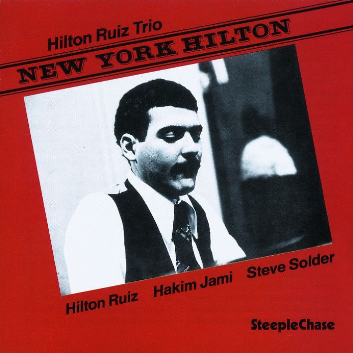 Обложка альбома «New York Hilton» — Hilton Ruiz