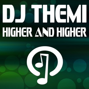 Higher And Higher - Single