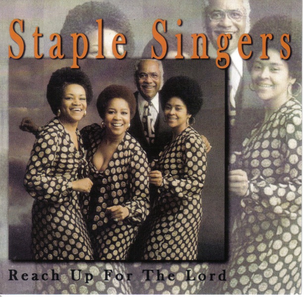 Обложка альбома «Reach Up» — The Staple Singers