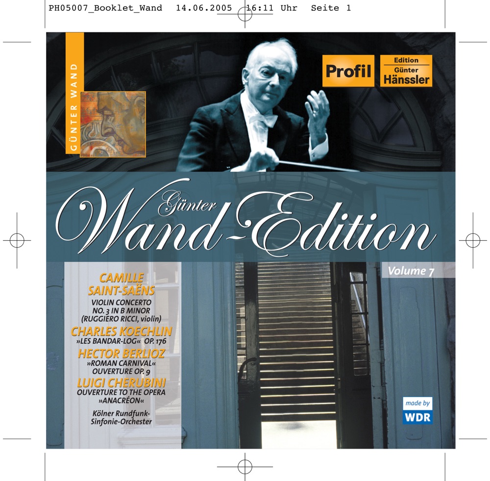 Обложка альбома «Saint-Saens: Violin Concerto No. 3 - Berlioz: Roman Carnival Overture (Wand Edition, Vol. 7)» — WDR Symphony Orchestra & Ruggiero Ricci