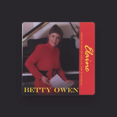 Listen to Betty Owen, watch music videos, read bio, see tour dates & more!