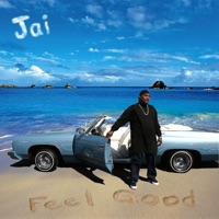 Feel Good - Jai
