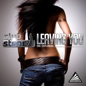 Leaving You (Club Mix)