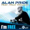 Alan Pride & Willy William - I'm Free (Radio Edit)