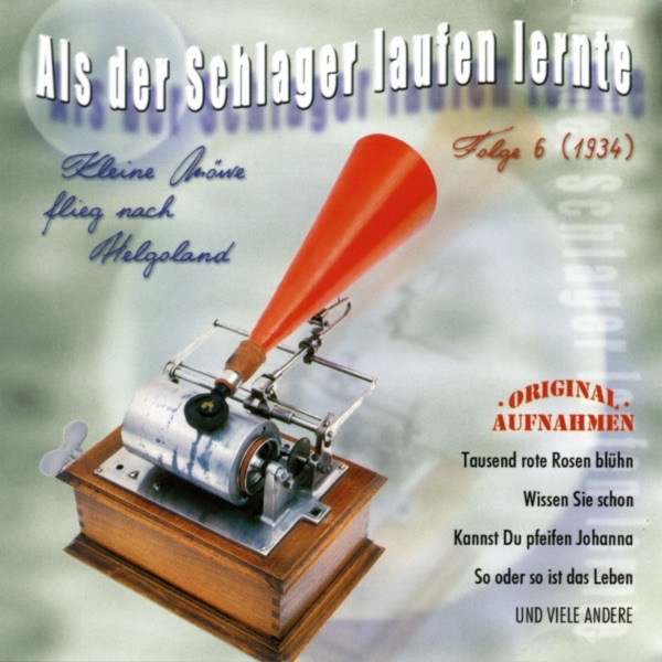 Als der Schlager laufen lernte, Folge 6 - Kleine Möwe fliegt nach Hellgoland