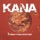 Kana - Demain dans les étoiles