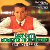 Floyd Cramer - Last Date