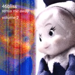 Remix Me Away, Vol. 2