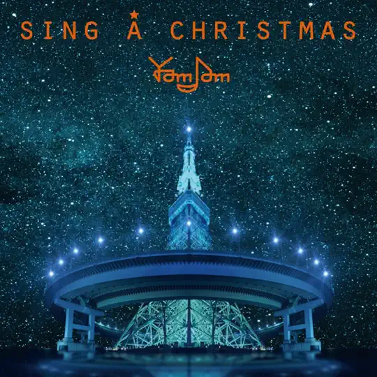 Sing A Christmas (feat. Yuuki Oinuma) - Yamjam & Yuuki Oinuma