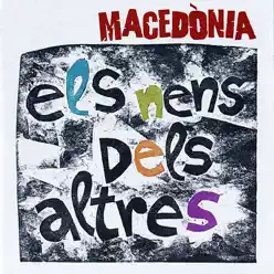 Els Nens dels Altres - Macedònia