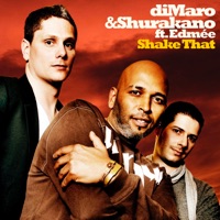 Shake That (feat. Edmée) - Single - diMaro & Shurakano
