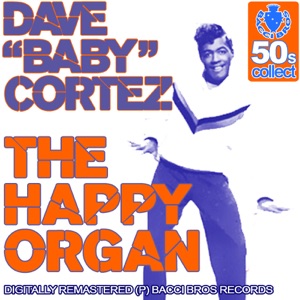 The Happy Organ (Digitally Remastered)