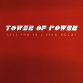 Tower Of Power - Down to the Nightclub (Live Version)