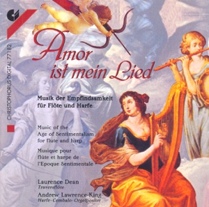 Amor Ist Mein Lied - Abel, Quantz, Benda, Telemann, Benda, Kirnberger & Muthel