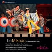 Gilbert & Sullivan - The Mikado (Recorded live at the Arts Centre, Melbourne 24/25 May 2011)